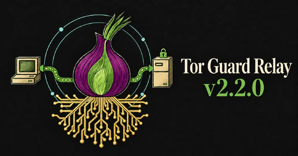 Tor Guard Relay v2.2.0 cover: a purple and green onion, retro relay computers and gold circuit roots